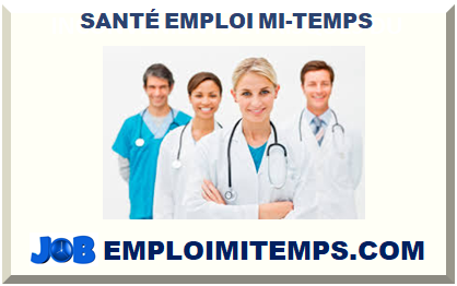 SANTÉ EMPLOI MI-TEMPS
